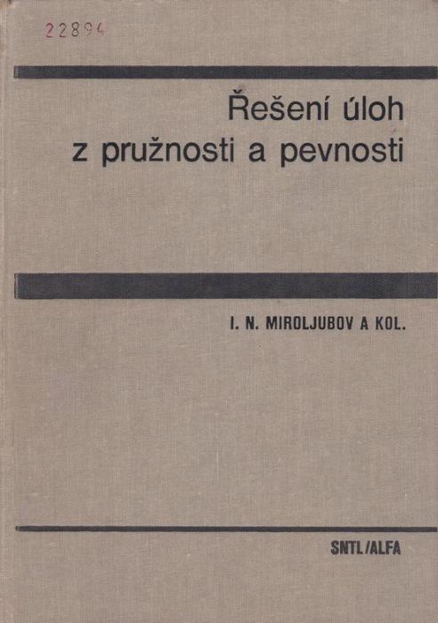 78272 Řešení úloh z pružnosti a pevnosti – Obrázok 1
