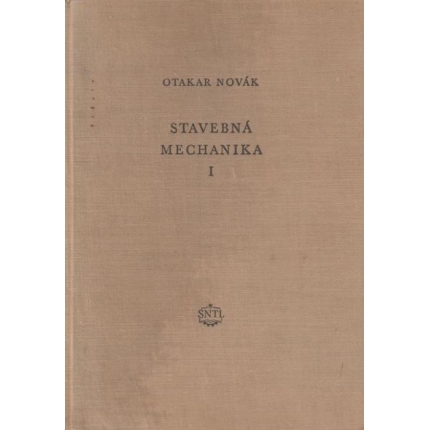 Stavebná mechanika I.