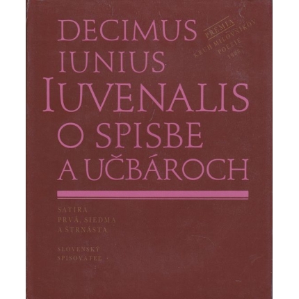 O spisbe a učbároch / satira prvá, siedma a štrnásta