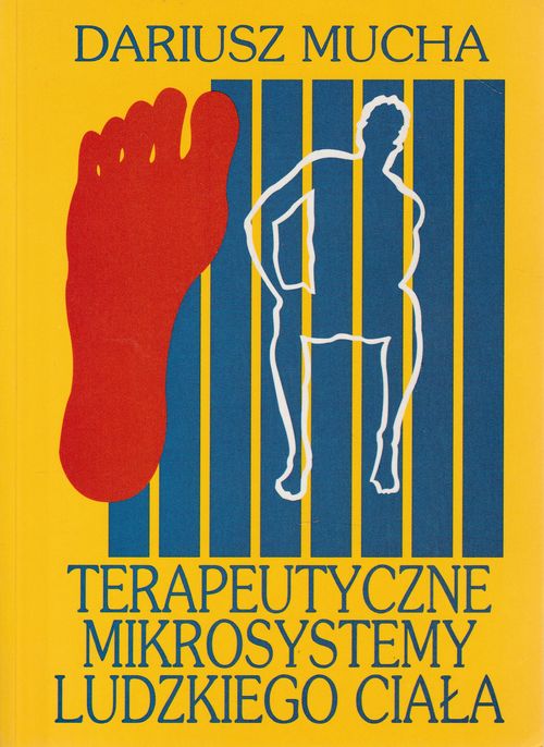 78635 Terapeutyczne mikrosYstemy ludzkiego ciala (Stopa - teorie i praktyka refleksoterapii) – Obrázok 1