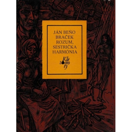 Braček rozum, sestrička harmónia