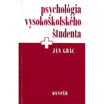 Psychológia vysokoškolského študenta ajej využitie v práci ČSČK