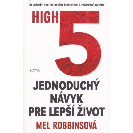 High 5 - Jednoduchý návyk pre lepší život