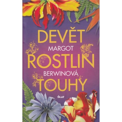 Devět rostlin touhy
