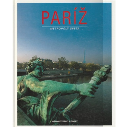 Metropoly sveta - Paríž