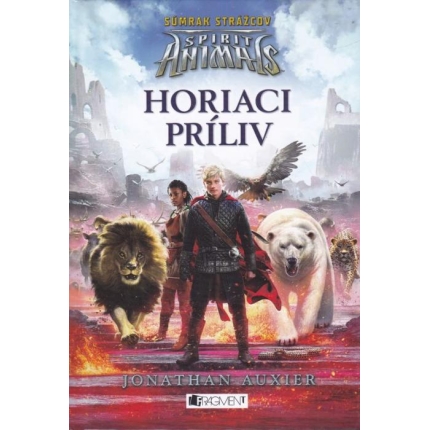 Spirit Animals 4: Horiaci príliv