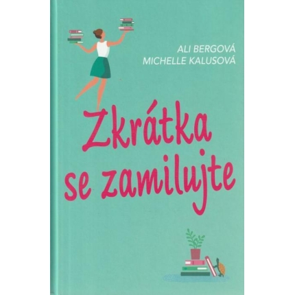 Zkrátka seazamilujte