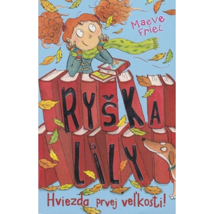 Ryška a Lily: Hviezda prvej veľkosti! (3. diel série)