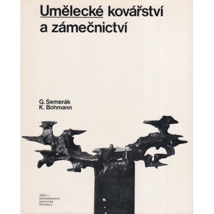 Umělecké kovářství a zámečnictví