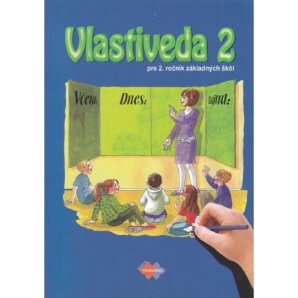Vlastiveda 2 pre 2. ročník základných škôl