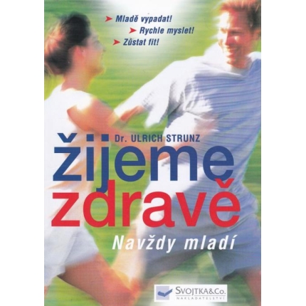 Žijeme zdravě