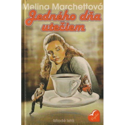 Jedného dňa utečiem