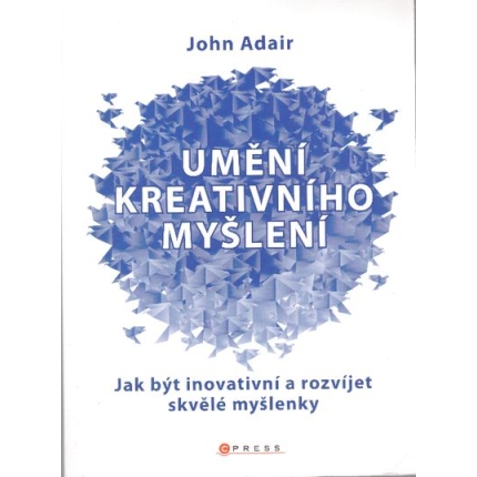 Umění kreativního myšlení
