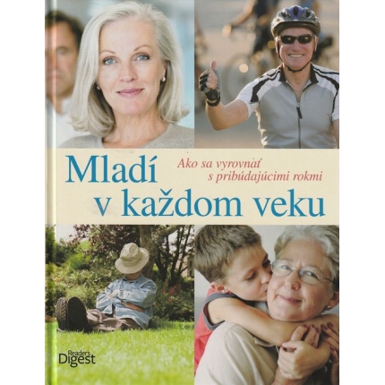 Mlado až do staroby