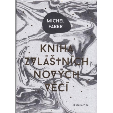 Kniha zvláštních nových věcí