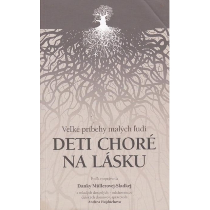 Deti choré na lásku