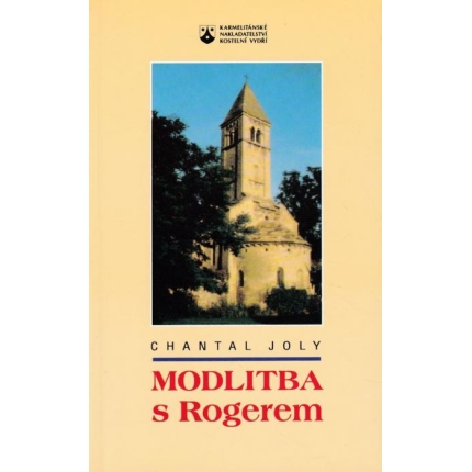 Modlitba s Rogerem