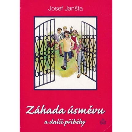 Záhada úsměvu a další příběhy