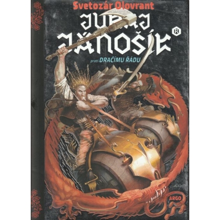 Juraj Jánošík proti Dračímu řádu