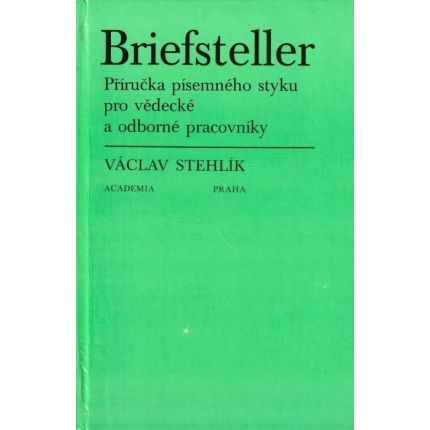 Briefsteller (Příručka písemného styku pro vědecké a odborné pracovníky)