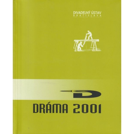 Dráma 2001