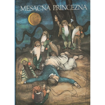 Mesačná princezná a iné rozprávky z blízkych i ďalekých krajín