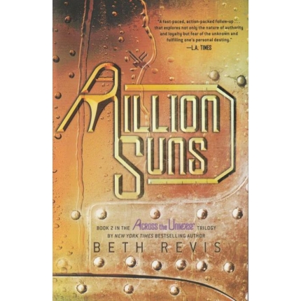 A Million Suns (Across the Universe, Book 2)