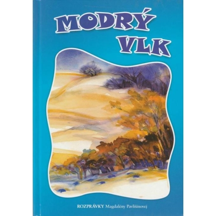 Modrý vlk / Zo zelenej lúky