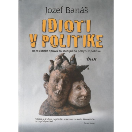 idioti v politike banas