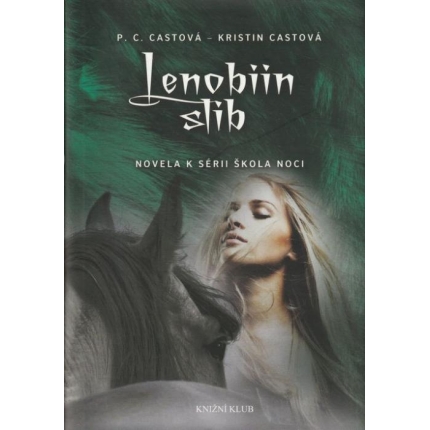 Lenobiin slib (Novela k sérii Škola noci)