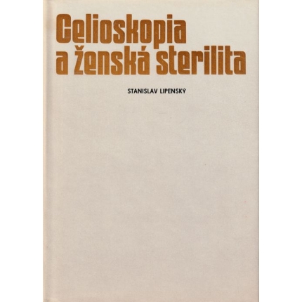Gelioskopia a ženská sterilita