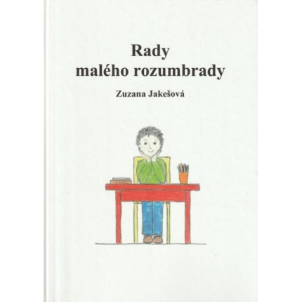 Rady malého rozumbrady