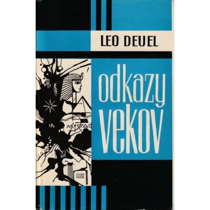 Odkazy vekov (Hľadanie stratených rukopisov a pamiatok)