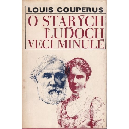 O starých ľuďoch veci minulé