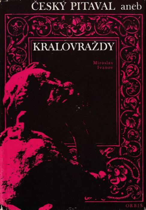 85929 Český pitaval aneb Kralovraždy – Obrázok 1