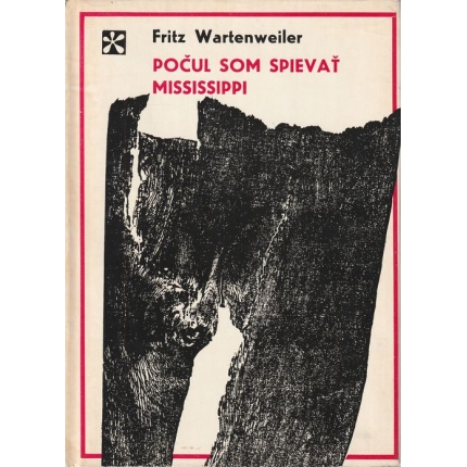 Počul som spievať Mississippi