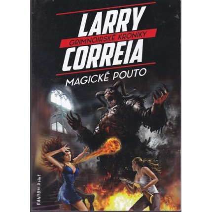 Grimnoirské kroniky - 2 - Magické pouto