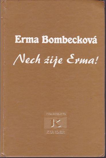 nech zije erma erma bombeckova nech zije erma erma bombeckova