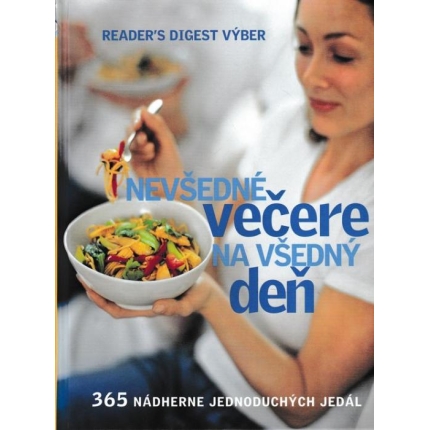 Nevšedné večere na všedný deň