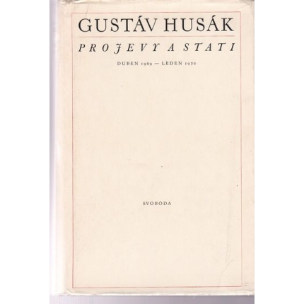 Projevy a stati: duben 1969 - leden 1970