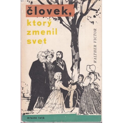 Človek, ktorý zmenil svet