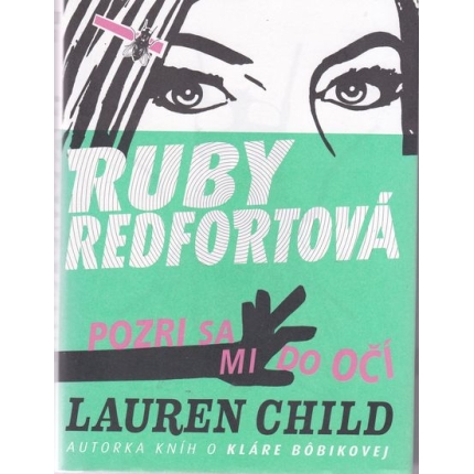 Ruby Redfortová pozri sa mi do očí