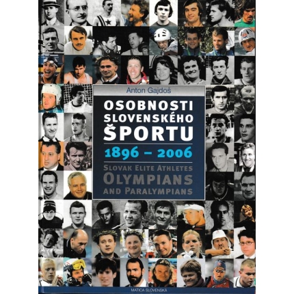 Osobnosti slovenského športu 1896 - 2006