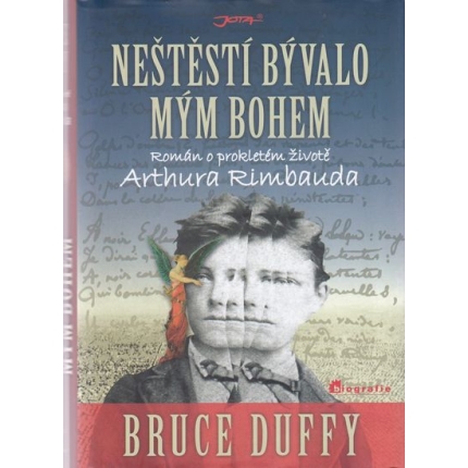 Neštěstí bývalo mým bohem