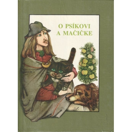 O psíkovi a mačičke (Lotyšské ľudové rozprávky)