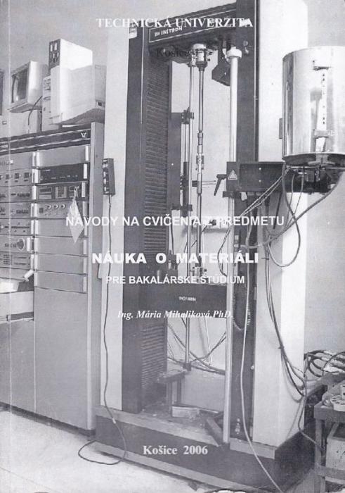 88377 Návody na cvičenia z predmetu Náuka o materiáli pre bakalárske štúdium – Obrázok 1
