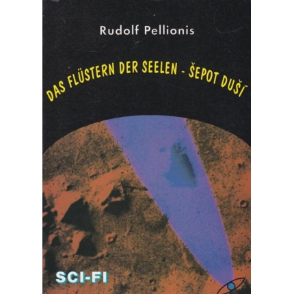 Das Flüstern der Seelen - Šepot duší