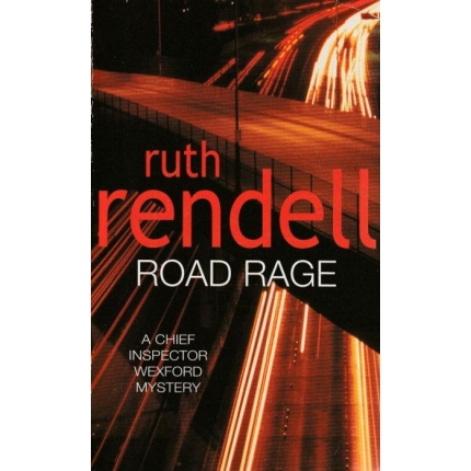 Road Rage (Inspector Wexford #17)