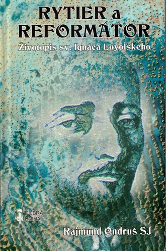 88611 Rytier a reformátor (Životopis sv. Ignáca Loyolského) – Obrázok 1