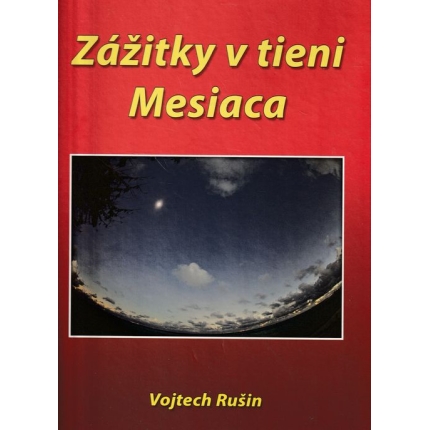 Zážitky v tieni Mesiaca